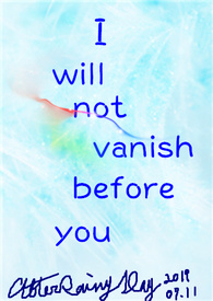 I will ot vaish before you