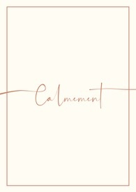 Calmement.